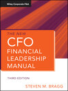 The New CFO Financial Leadership Manual (eBook): Corporate F&A Series, Book 556